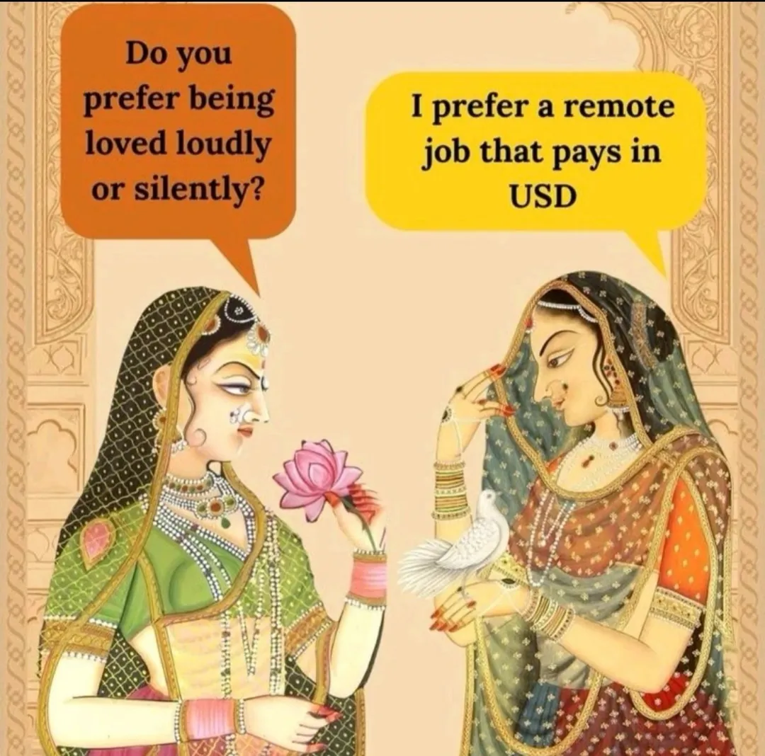 Miniature painting meme: do you prefer being loved loudly or silently; I prefer a remote job that pays in USD