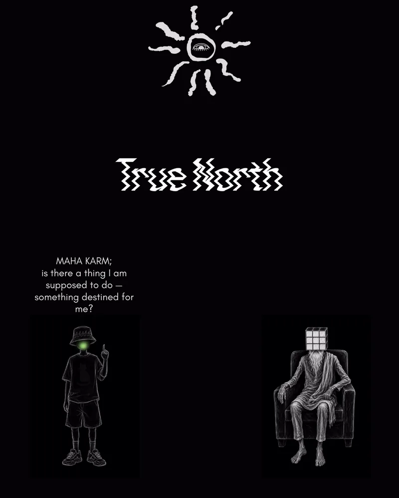 True North, opening frame